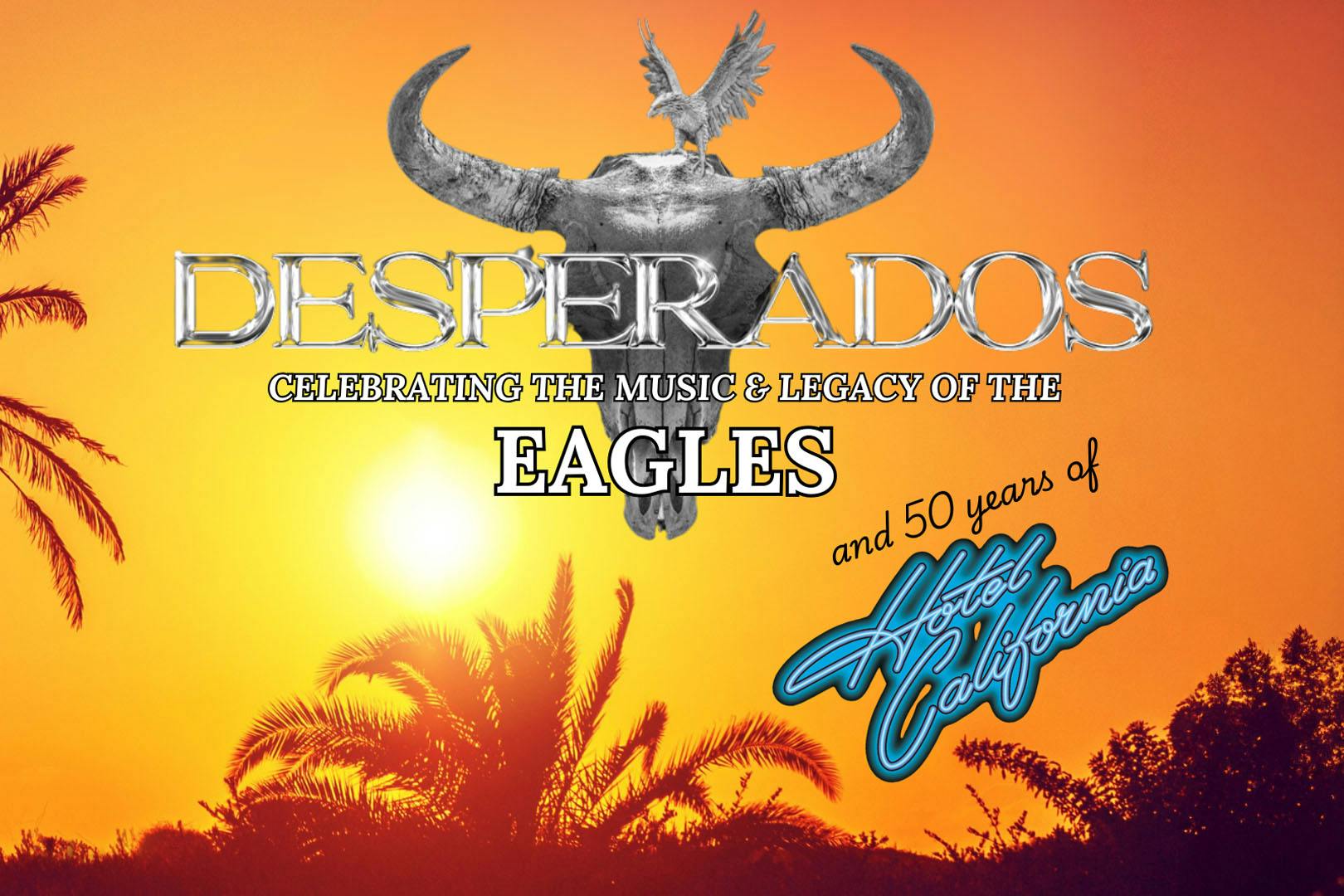 Desperados Eagles Tribute